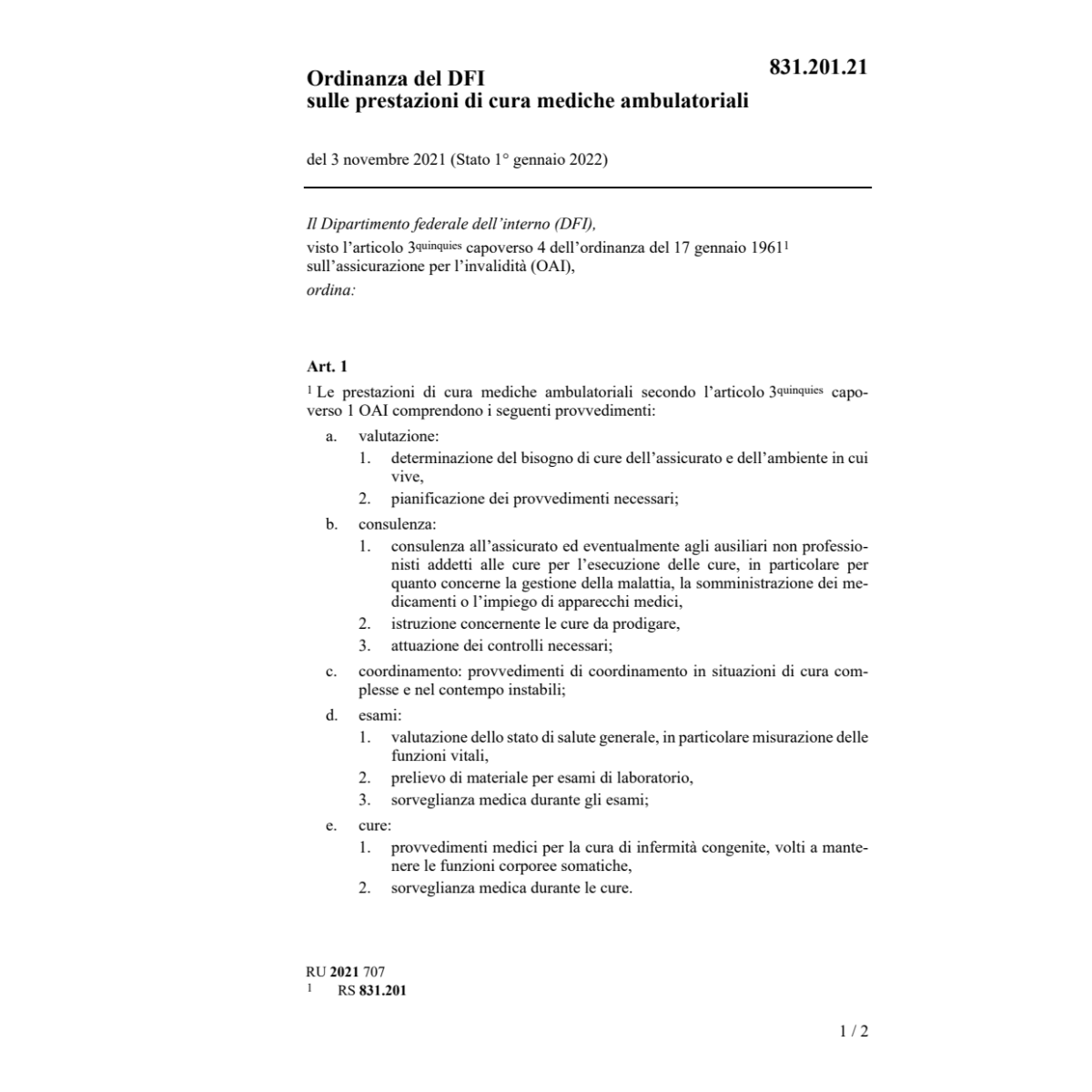 O DFI prestazioni di cura mediche