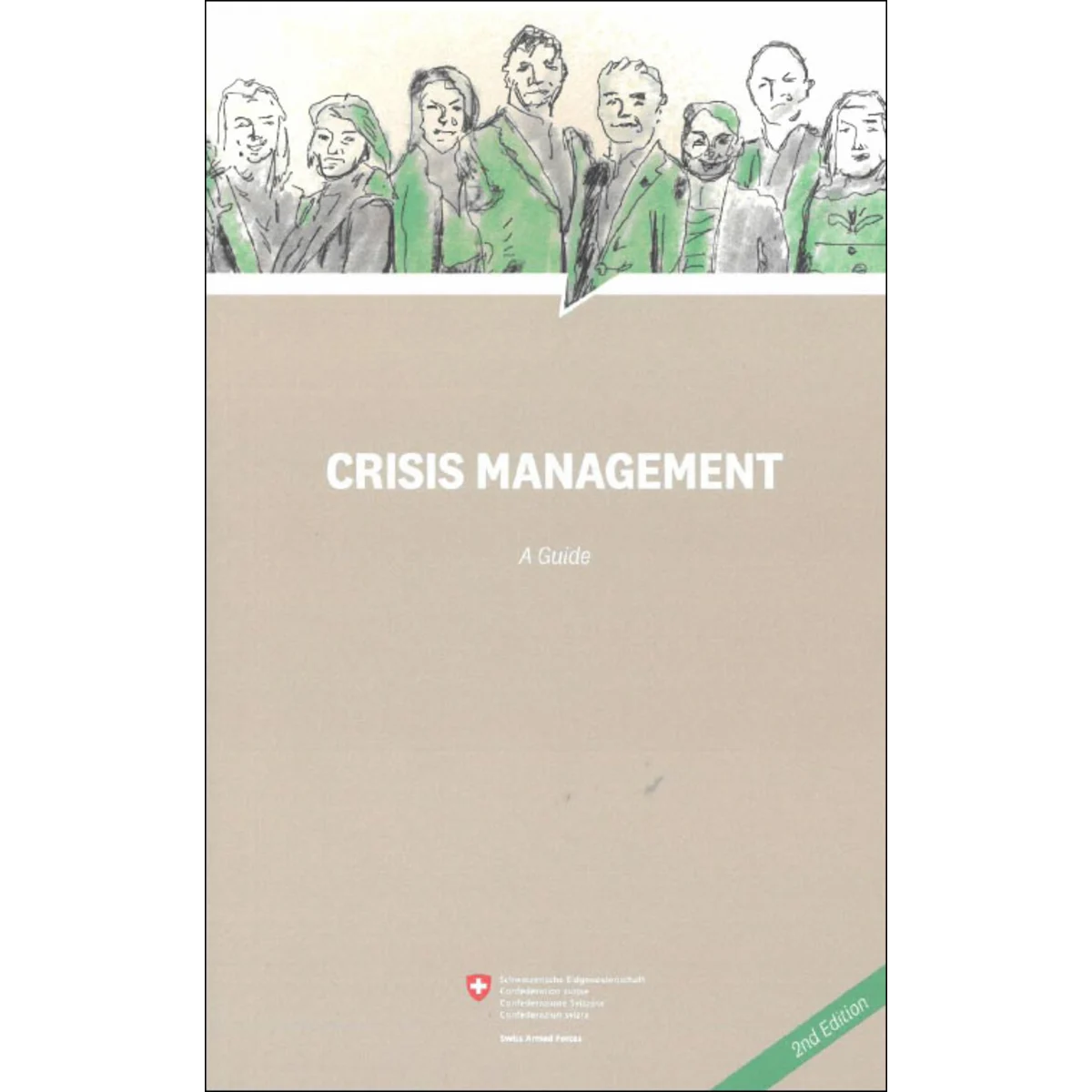 CRISIS MANAGEMENT - A Guide