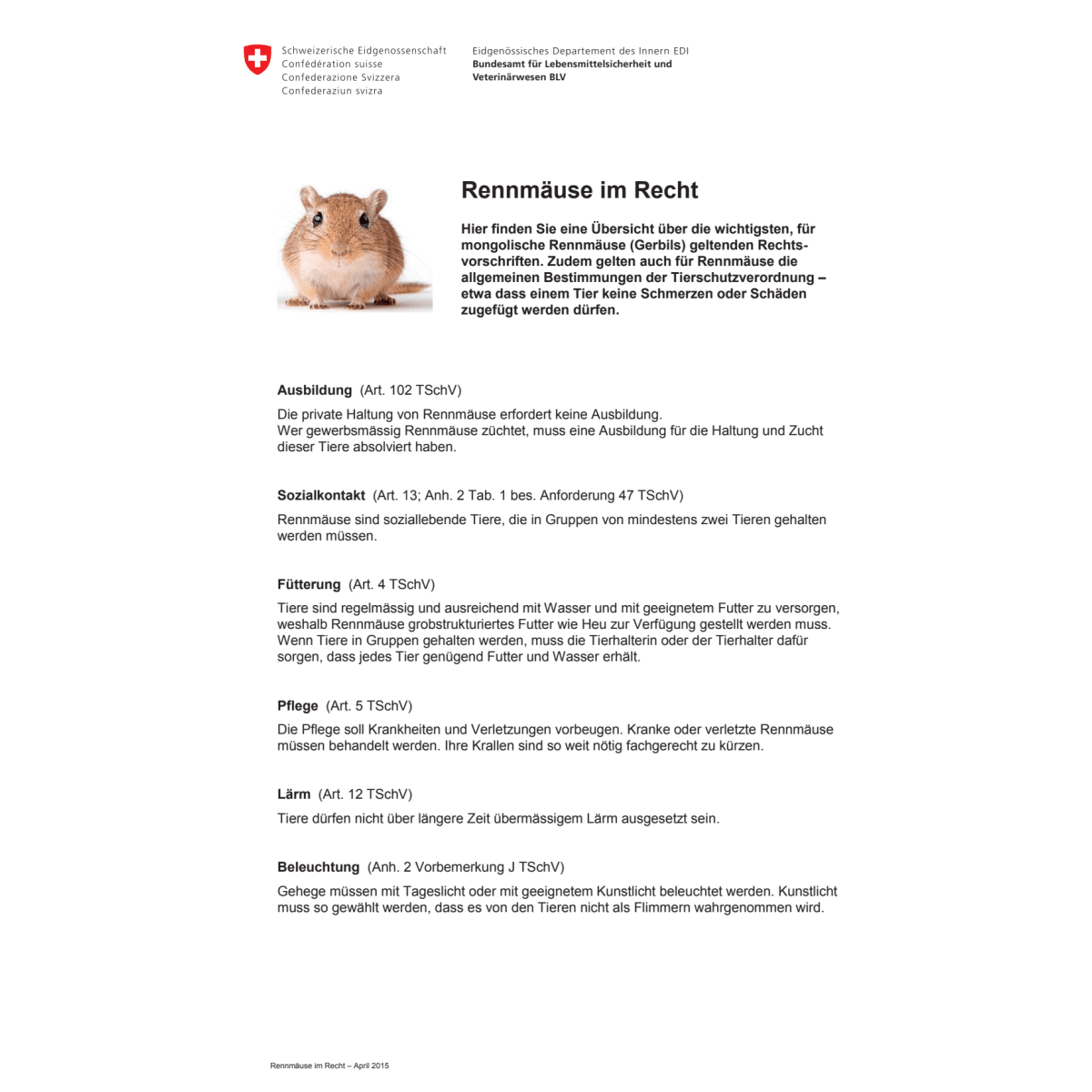 Merkblatt Rennmäuse im Recht