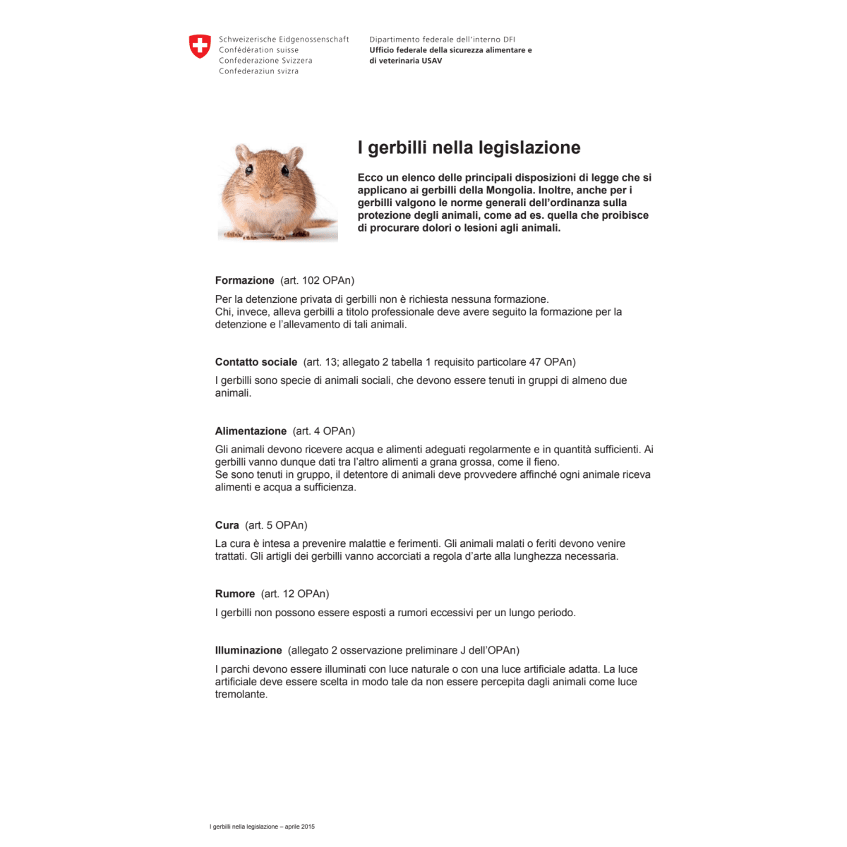 Promemoria gerbilli nella legge