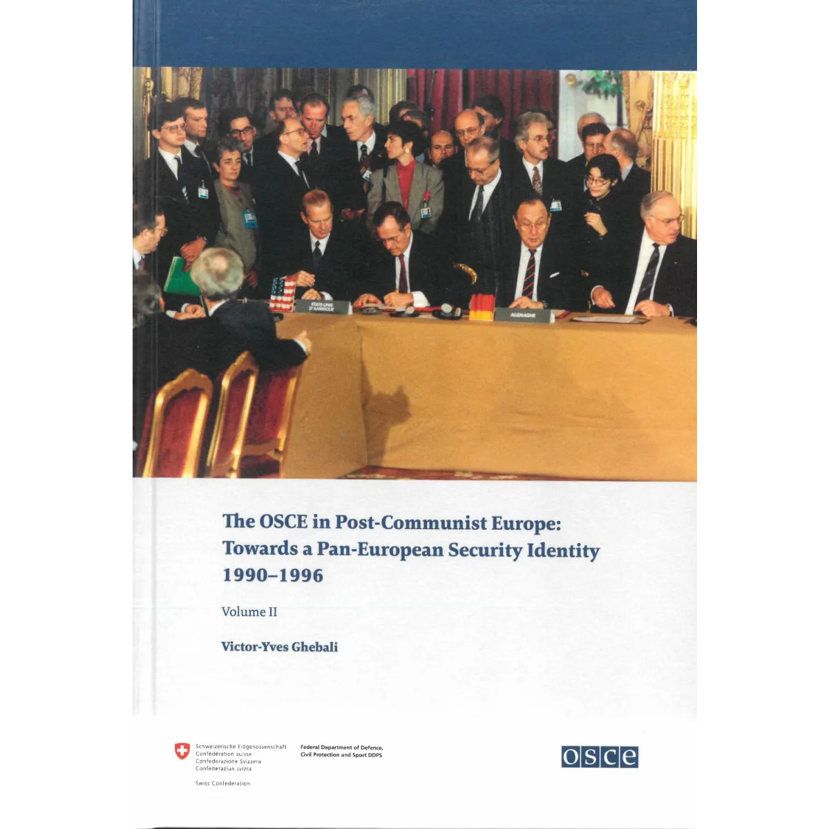 The OSCE in Post-Communist Europe: