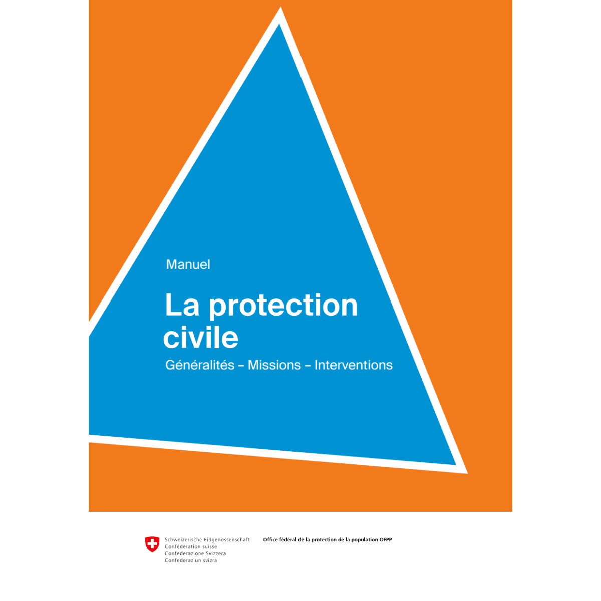 La protection civile - Généralités