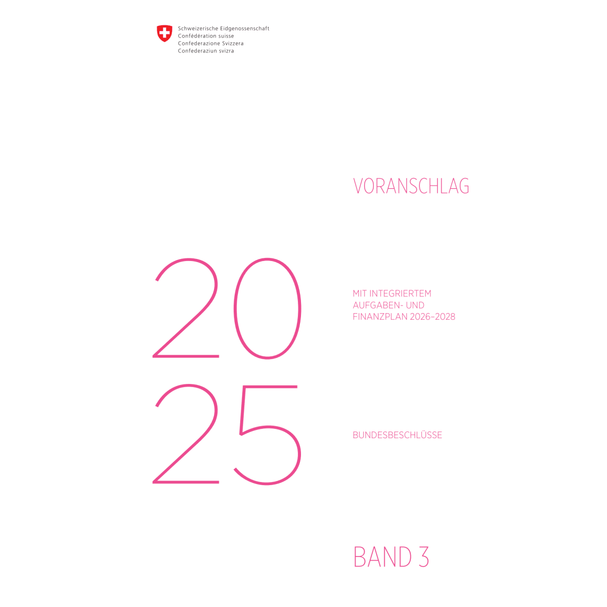 Voranschlag 2025 - Bundesbeschluss