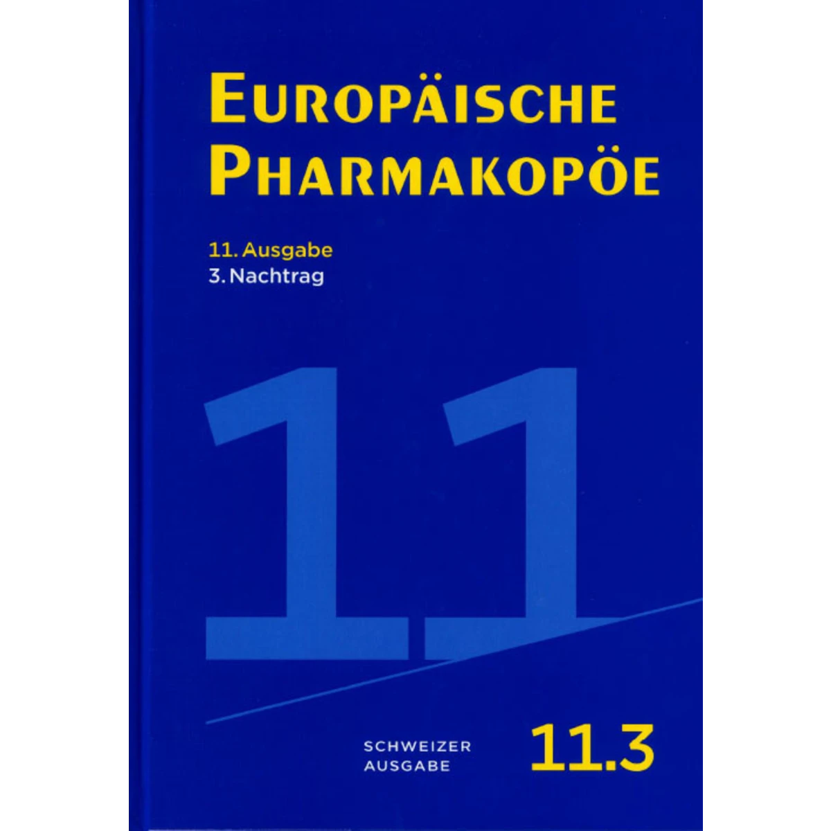 Europ. Pharmakopöe 11, Ausgabe 11.3 Buch