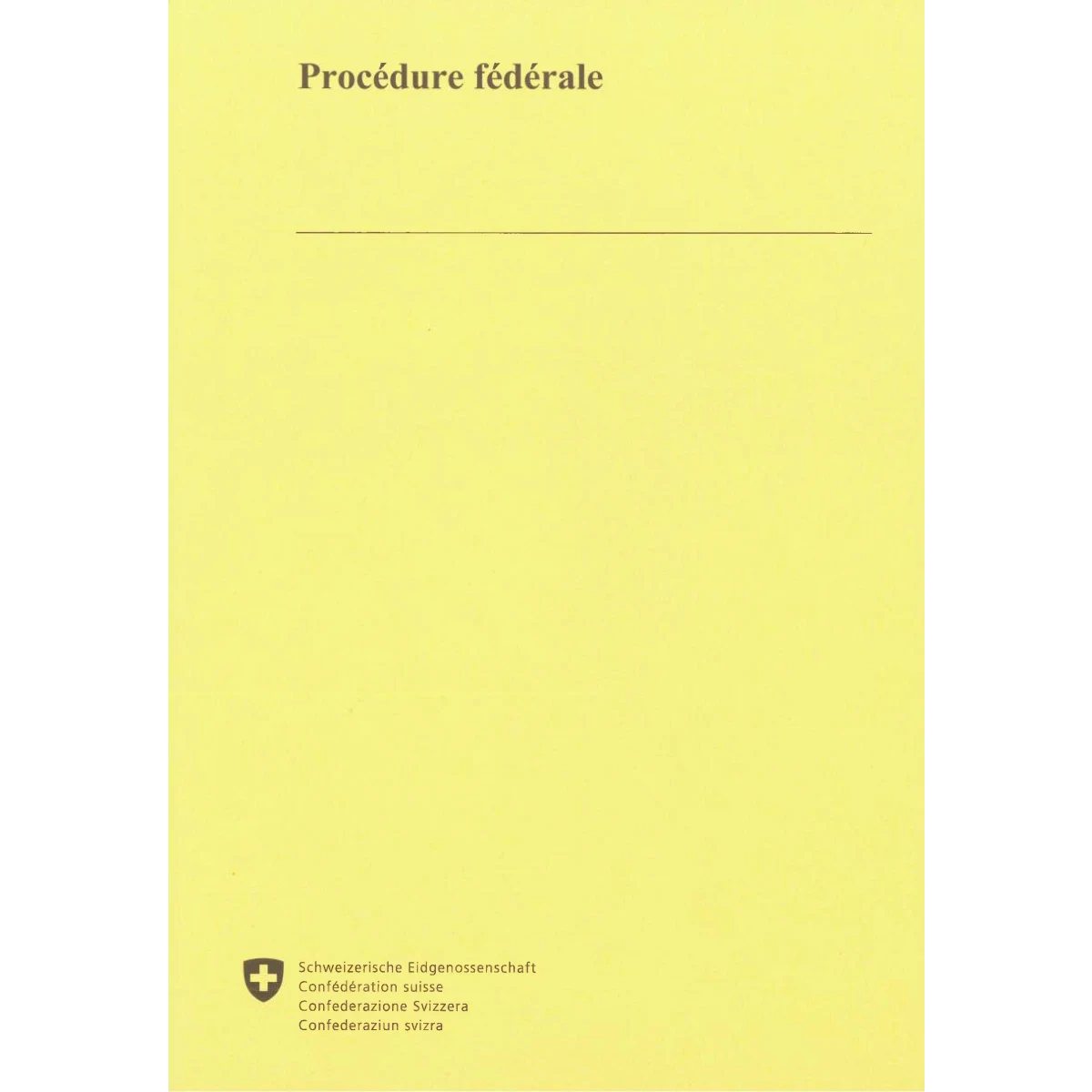 Procédure fédérale; Edition 2025