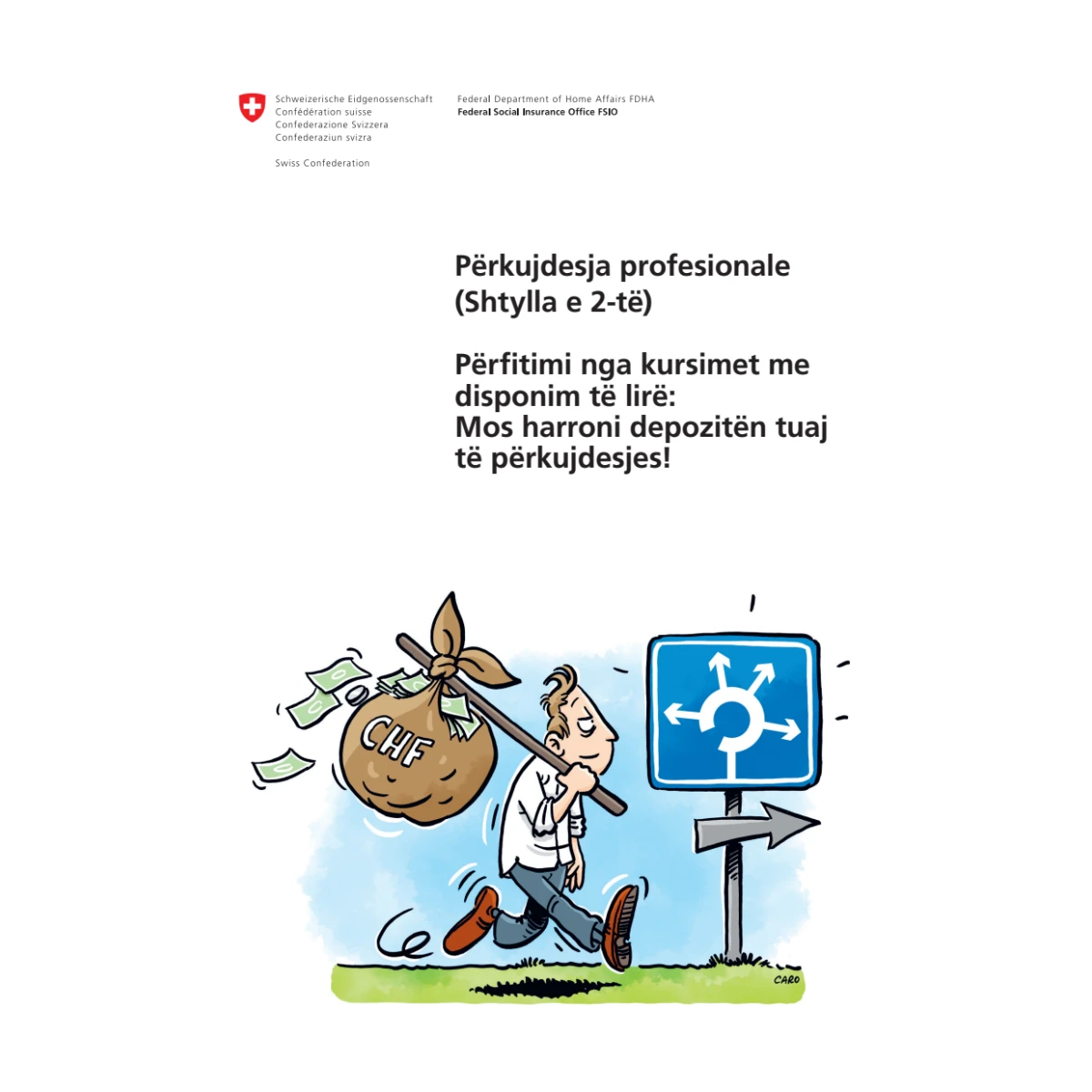 Freizügigkeitsleistung, Vorsorge, ALB