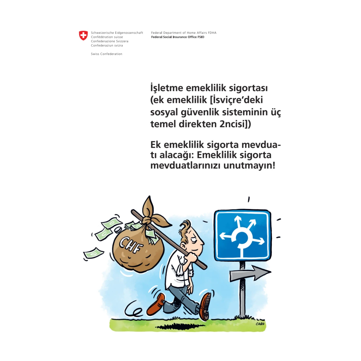 Freizügigkeitsleistung, Vorsorge, TUR