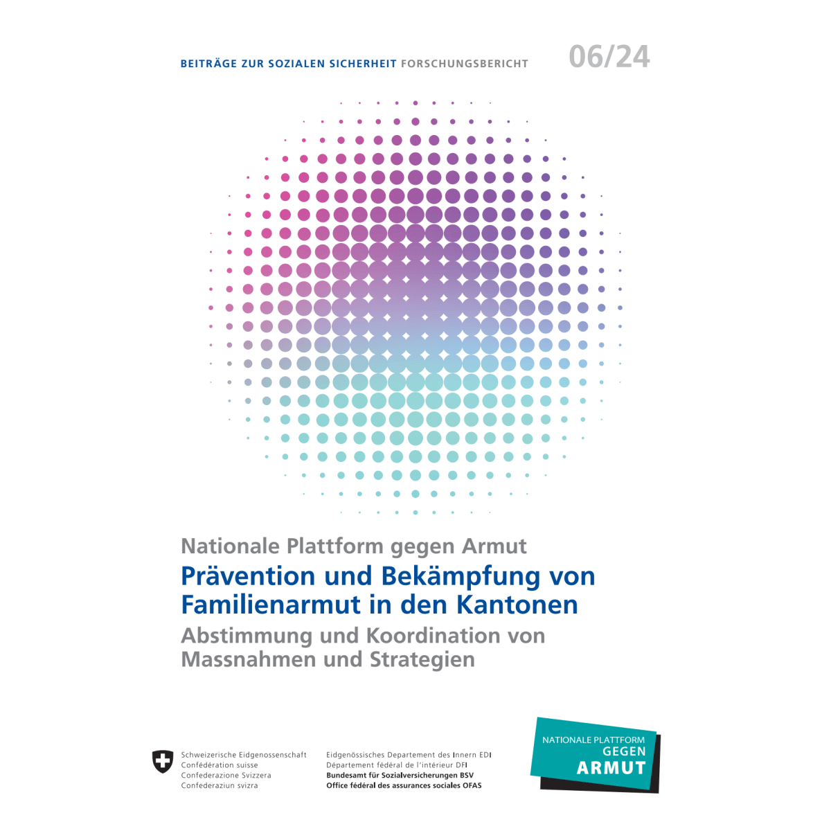 Prävention Bekämpfung Familienarmut 6/24