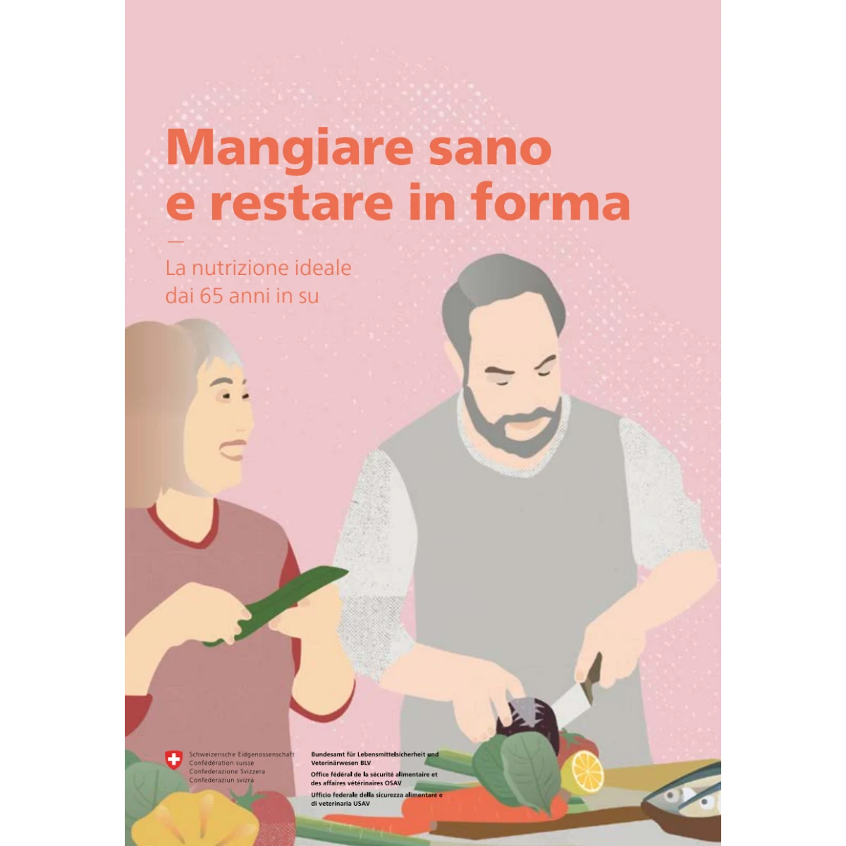 Mangiare sano e restare in forma