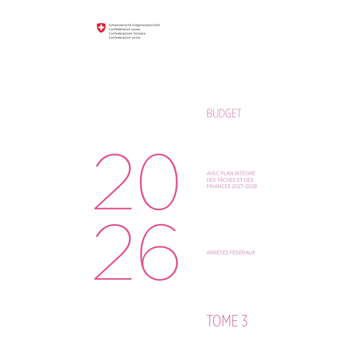 Budget 2026 - Arrêtés fédéraux