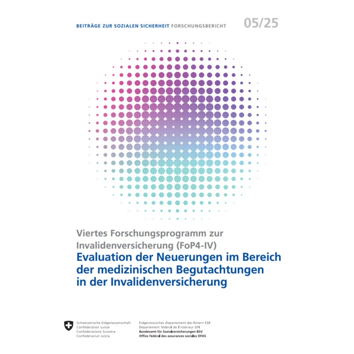 Neuer. medizinische Begutachtungen, 5/25
