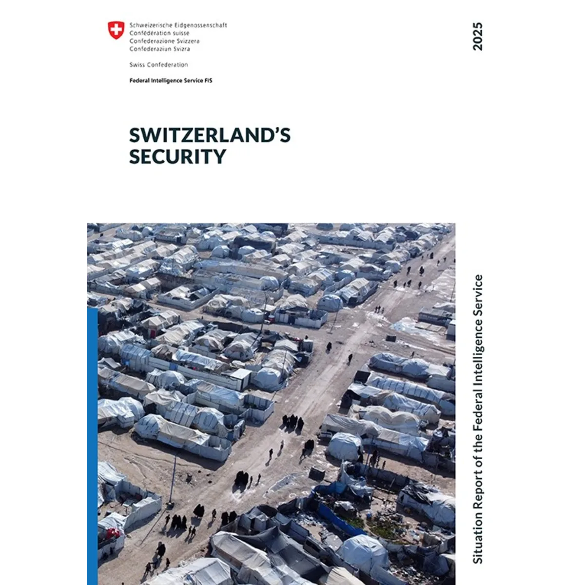 Switzerland's Security FIS 2025