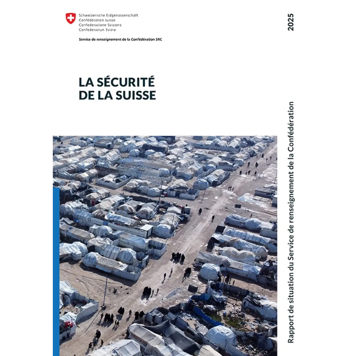 La sécurité de la Suisse 2025 SRC