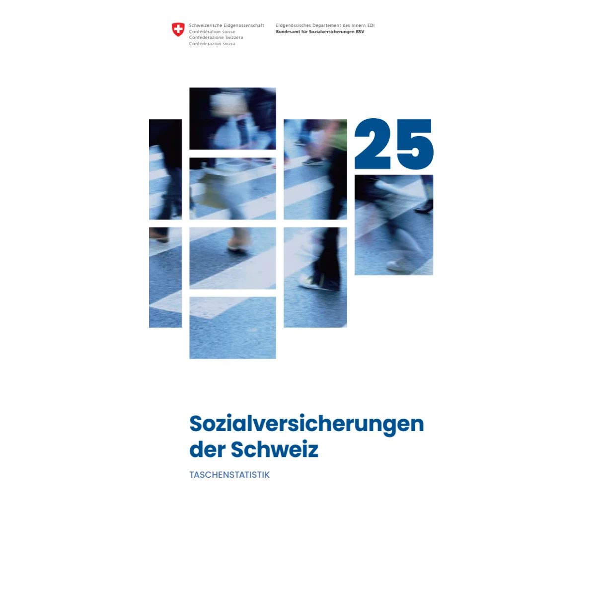 Sozialversicherungen der Schweiz 2025