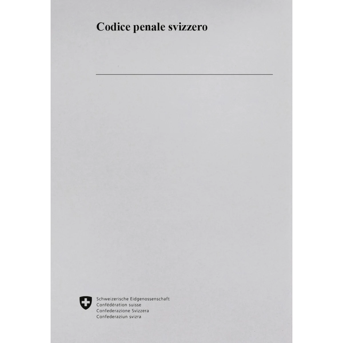 Codice penale svizzero, CP 1.8.2025