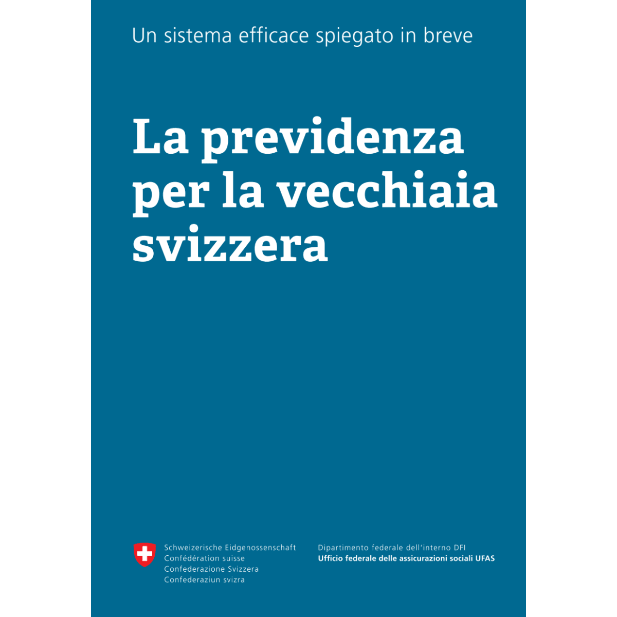 La previdenza per la vecchiaia svizzera