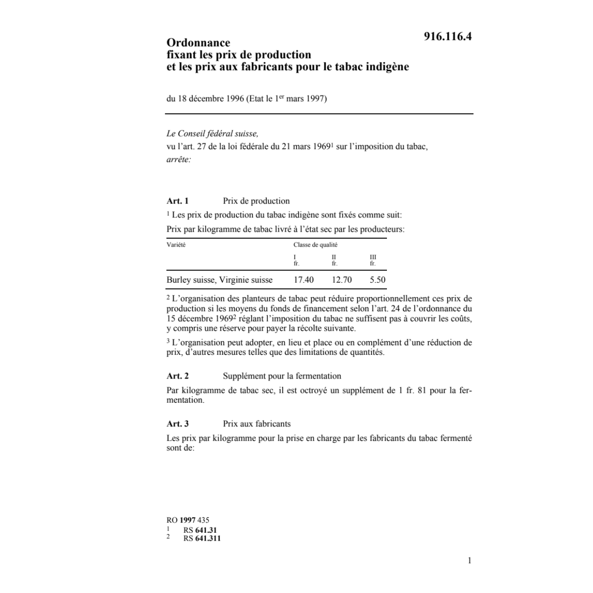 O prix de production pour tabac indigène