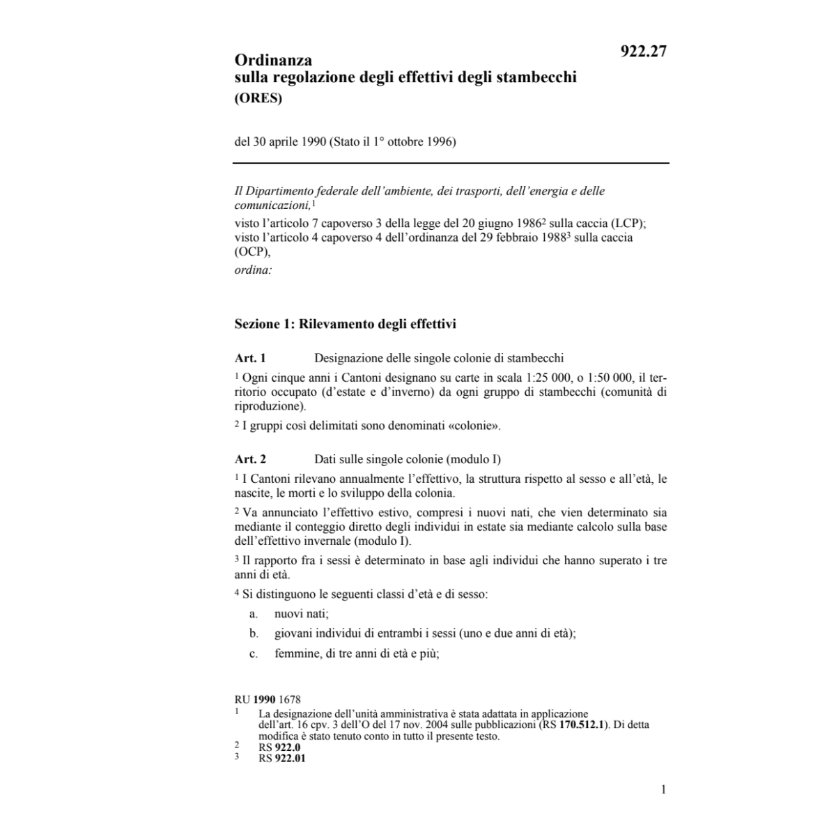 O regolazione effettivi stambecchi, ORES