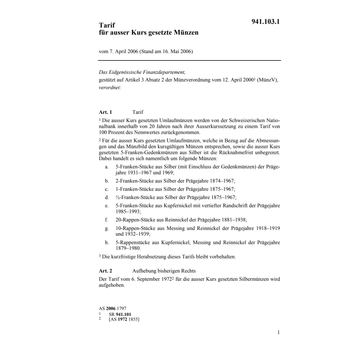 Tarif ausser Kurs gesetzte Silbermünzen