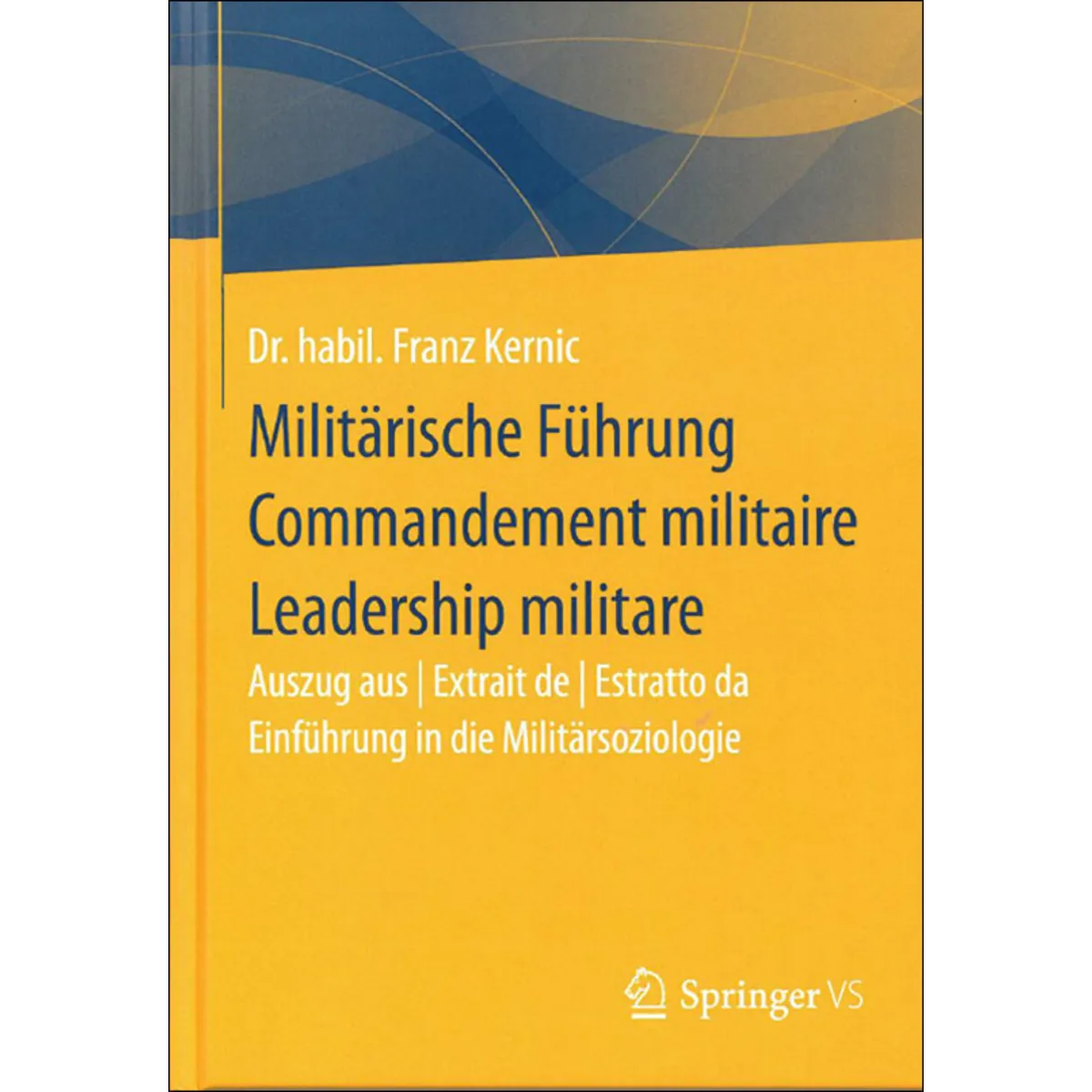 Einführung Militärsoziologie, Band 1 DE