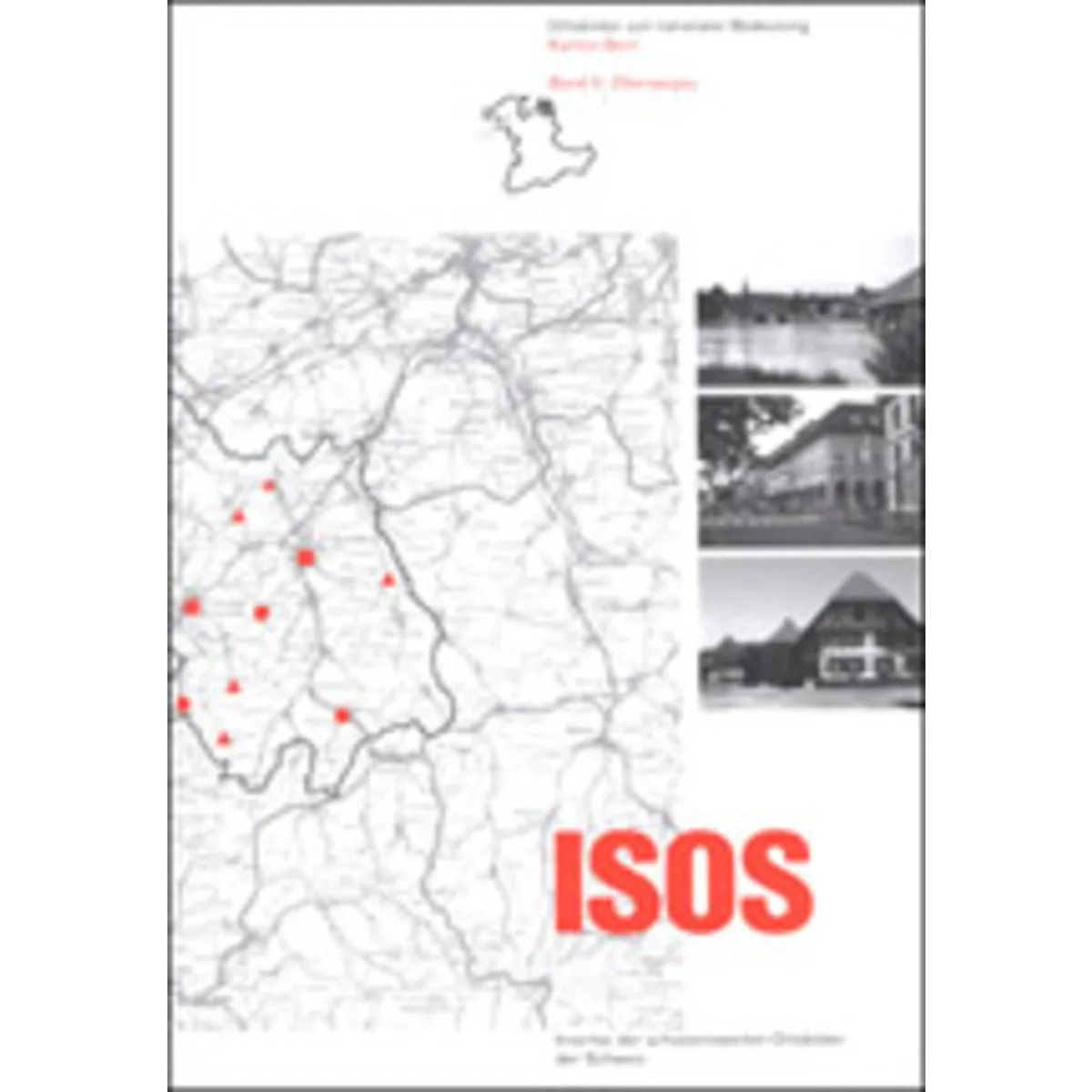 ISOS, Kanton Bern, Band 5 Oberaargau