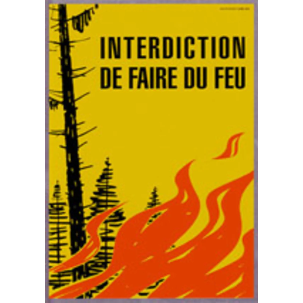 Interdiction de faire du feu, jaune