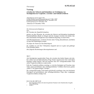 Vertrag CH-Kolumbien Streitigkeit Gerich