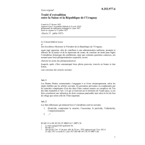 Traité d'extradition Suisse - Uruguay