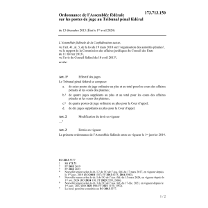 O postes de juge Tribunal pénal fédéral