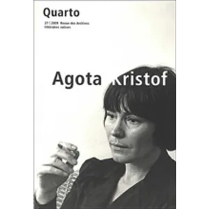 Quarto Nr. 27, Agota Kristof