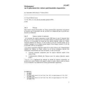 O placement patrimoniales séquestrées