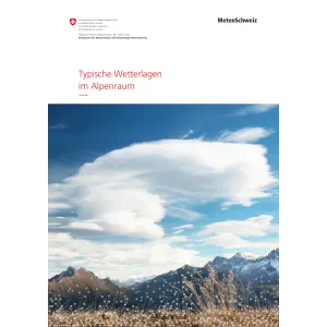 Typische Wetterlagen im Alpenraum
