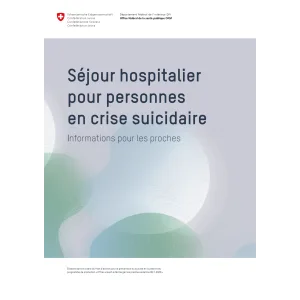 Suicidaire-informations pour les proches