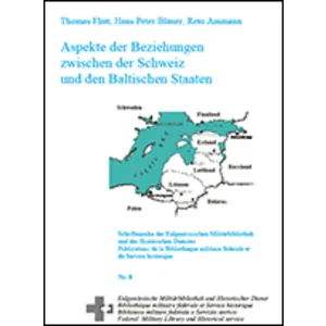 Aspekt. Bezieh. Schweiz-Balt. Staaten