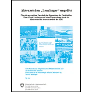 Aktenzeichen Lenzlinger ungelöst