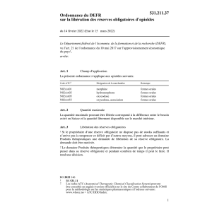O DEFR réserves obligatoires d’opioïdes