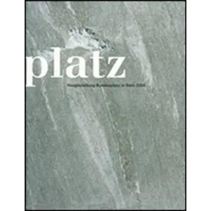 Neugestaltung Bundesplatz  in Bern 2004