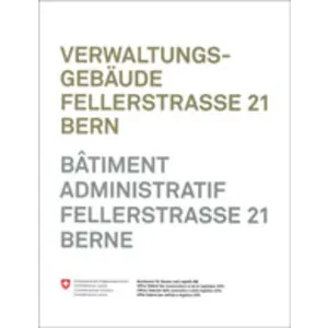 Fellerstrasse 21, Erweiterung, Umbau BBL