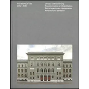 Palazzo federale est - ristrutturazione