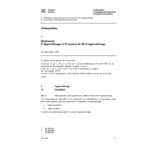 Orthopédiste, Règlement d'apprentissage