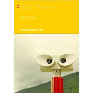 Manuale del modulo 1 - Conoscenza di sé