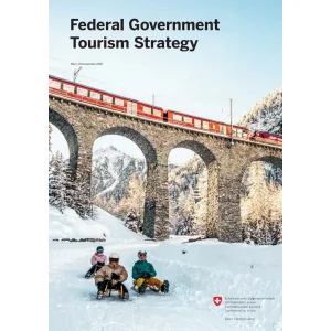 Tourism strategy Swiss Confederation