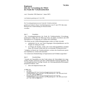 R Mittel des Fonds, Verkehrssicherheit