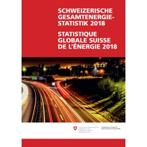 Schweiz. Gesamtenergiestatistik 2018