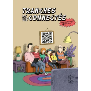 Tranches de vie connectée