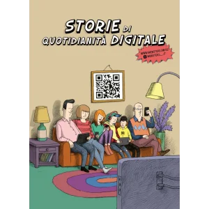 Storie di quotidianità digitale