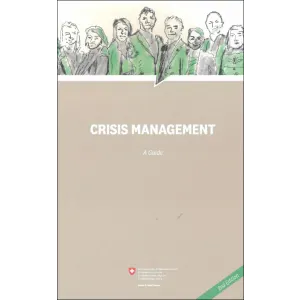 CRISIS MANAGEMENT - A Guide