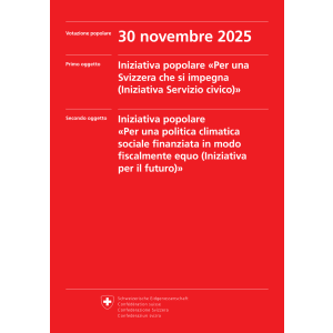 Spiegazioni Votazione popolare 30.11.25