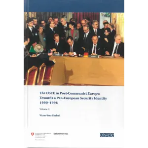 The OSCE in Post-Communist Europe: