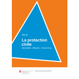 La protection civile - Généralités